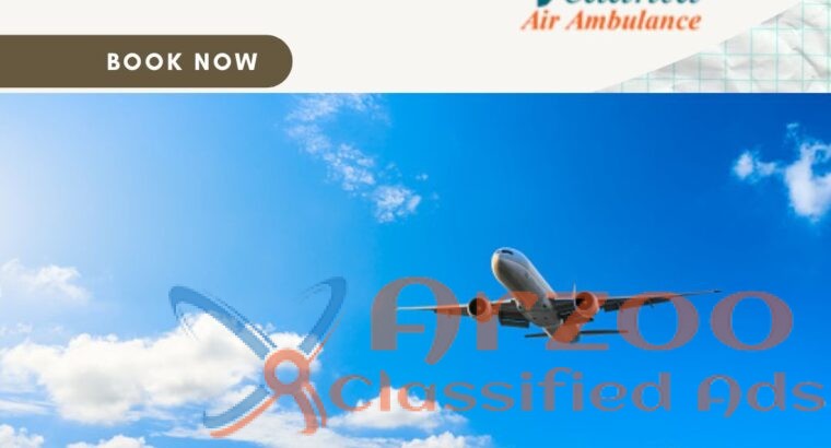 Choose Amazing Vedanta Air Ambulance from Ranchi