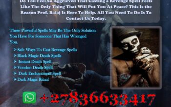 Death Spells That Really Work Fast +27836633417