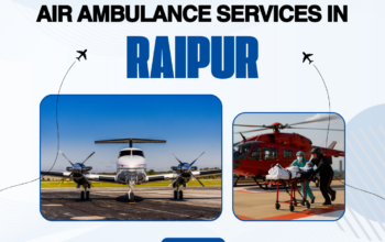 24/7 Reliable Air Ambulance Services in Raipur