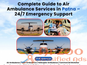 Complete Guide to Air Ambulance Services in Patna